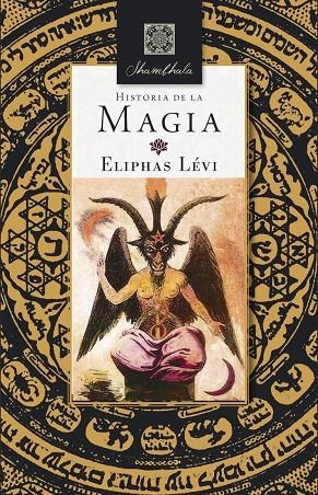 HISTORIA DE LA MAGIA | 9788412045048 | LÉVI, ELIPHAS