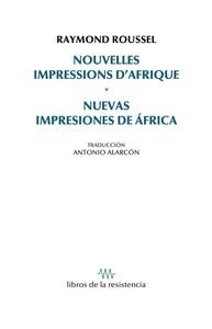 NUEVAS IMPRESIONES DE AFRICA | 9788415766735 | ROUSSEL, RAYMOND