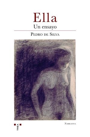 ELLA. UN ENSAYO | 9788418932182 | DE SILVA, PEDRO
