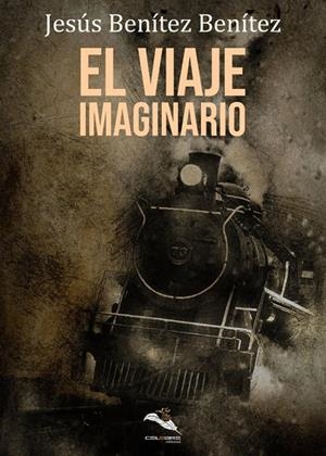 VIAJE IMAGINARIO, EL | 9788412420661 | BENITEZ, JESÚS