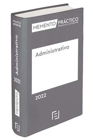 MEMENTO ADMINISTRATIVO 2022 | 9788418647765 | LEFEBVRE-EL DERECHO