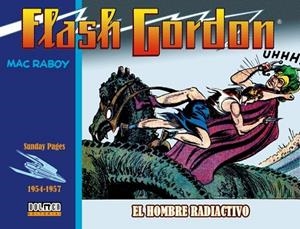 FLASH GORDON 1954 - 1957 : EL HOMBRE RADIOACTIVO | 9788418898310 | RABOY, MAC / MOORE, DON