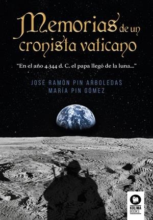 MEMORIAS DE UN CRONISTA VATICANO | 9788418811364 | PIN ARBOLEDAS, JOSÉ RAMÓN / PIN GÓMEZ, MARÍA