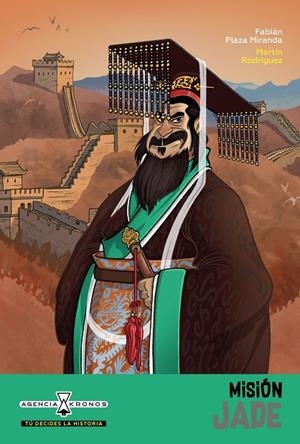 AGENCIA KRONOS 03. MISIÓN JADE | 9788491425380 | PLAZA, FABIÁN