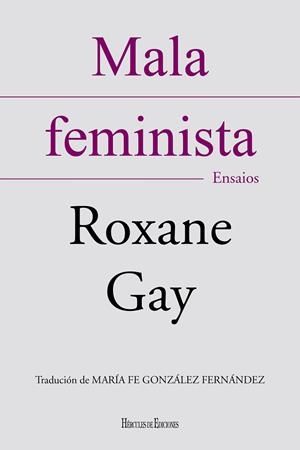 MALA FEMINISTA | 9788418966101 | GAY, ROXANE
