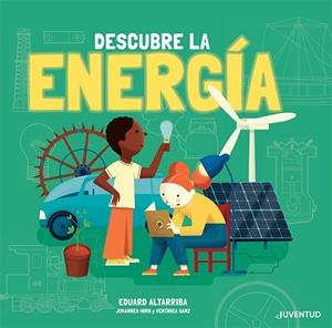 DESCUBRE LA ENERGÍA | 9788426147394 | HIRN, JOHANNES / SANZ GOZÁLEZ, VERÓNICA