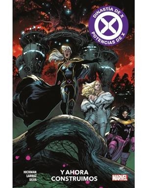 MARVEL PREMIERE. DINASTÍA DE X / POTENCIAS DE X 04 : Y AHORA CONSTRUÍMOS | 9788411011594 | SILVA, R.B. / HICKMAN, JONATHAN