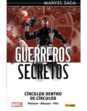 MARVEL SAGA. GUERREROS SECRETOS 05 : CÍRCULOS DENTRO DE CÍRCULOS | 9788411011624 | JONATHAN HICKMAN, ALESSANDRO VITTI