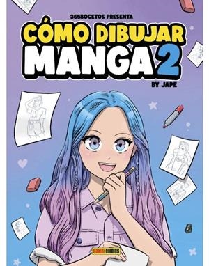 CÓMO DIBUJAR MANGA 2 | 9788411012072 | JAPE