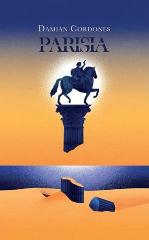 PARISIA | 9788412436112 | CORDONES, DAMIÁN