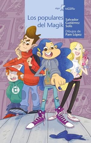 POPULARES DEL MAGIK, LOS | 9788491425298 | GUTIÉRREZ SOLÍS, SALVADOR