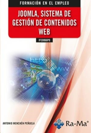 JOOMLA SISTEMA DE GESTION DE CONTENIDOS WEB | 9788418971341 | MENCHEN, ANTONIO