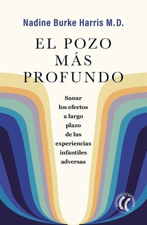POZO MÁS PROFUNDO, EL | 9788412267495 | BURKE HARRIS, NADINE