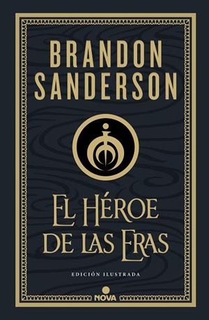 HÉROE DE LAS ERAS, EL [EDICIÓN ILUSTRADA] | 9788418037290 | SANDERSON, BRANDON