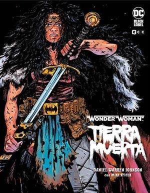 WONDER WOMAN : TIERRA MUERTA | 9788418931215 | JOHNSON, DANIEL WARREN