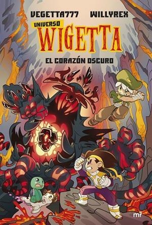 UNIVERSO WIGETTA 03. EL CORAZÓN OSCURO | 9788427049079 | VEGETTA777 / WILLYREX