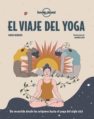VIAJE DEL YOGA, EL | 9788408249665 | HERRERO, NAREN / LEÓN, AMANDA