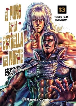 PUÑO DE LA ESTRELLA DEL NORTE (HOKUTO NO KEN) 13, EL | 9788413417707 | HARA, TETSUO / BURONSON