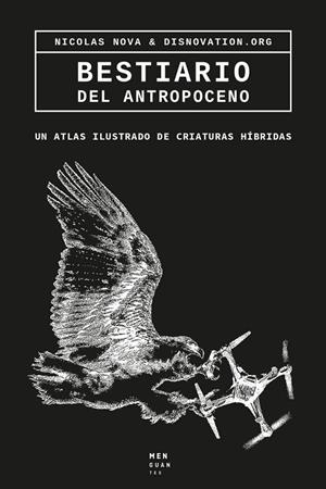 BESTIARIO DEL ANTROPOCENO | 9788494853494 | NOVA, NICOLAS