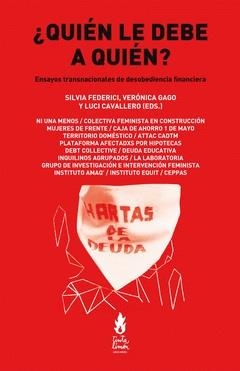 QUIEN LE DEBE A QUIEN? | 9789873687792 | FEDERICI, SILVIA