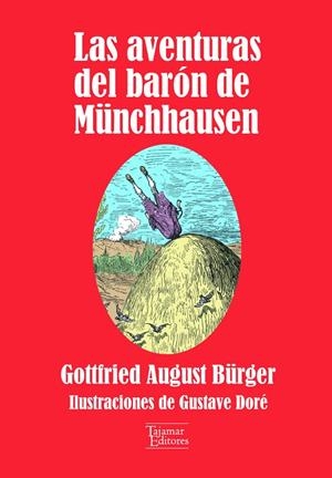 AVENTURAS DEL BARÓN DE MÜNCHHAUSEN, LAS | 9789563661163 | BURGER, GOTTFRIED AUGUST