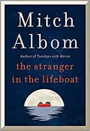STRANGER IN THE LIFEBOAT, THE | 9780751584530 | ALBOM, MITCH