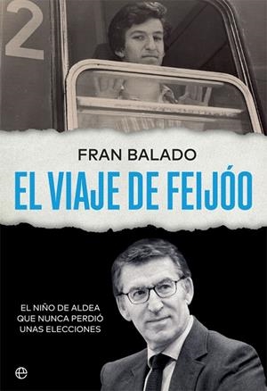 VIAJE DE FEIJÓO, EL | 9788413842332 | BALADO, FRAN