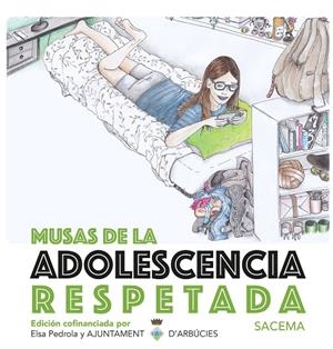 MUSAS DE LA ADOLESCENCIA RESPETADA | 9788418975028 | CENDAN MASIP, SARA