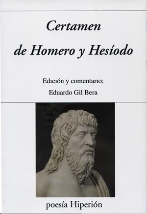 CERTAMEN DE HOMERO Y HESIODO | 9788490021842 | GIL BERA, EDUARDO