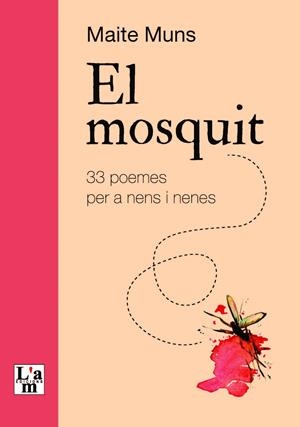 MOSQUIT, EL | 9788412392333 | MUNS, MAITE