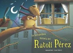 MERAVELLOSA HISTÒRIA DEL RATOLÍ PÉREZ, LA | 9788493771331 | MARTÍ, MERITXELL