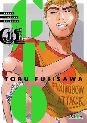 GTO GREAT TEACHER ONIZUKA 01 | 9788419010070 | FUJISAWA, TORU