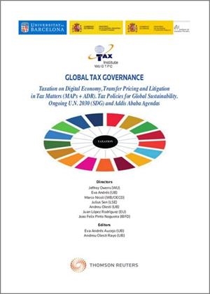 GLOBAL TAX GOVERNANCE. TAXATION ON DIGITAL ECONOMY, TRANSFER PRICING AND LITIGATIION... | 9788413462493 | OLESTI-RAYO, ANDREU