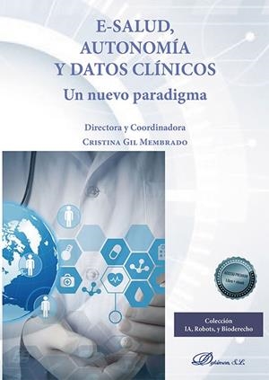 E-SALUD, AUTONOMIA Y DATOS CLINICOS | 9788413778761