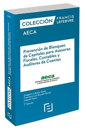 PREVENCION DE BLANQUEO DE CAPITALES ASESORES FISCALES, CONTABLES Y AUDITORES DE CUENTAS | 9788418647895 | AA.VV