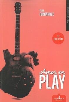 AMOR EN PLAY | 9788412460551 | FERNÁNDEZ, FRAN