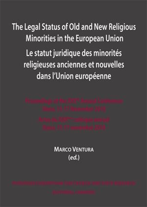 LEGAL STATUS OF OLD AND NEW RELIGIOUS MINORITIES IN THE EUROPEAN UNION, THE | 9788413692487