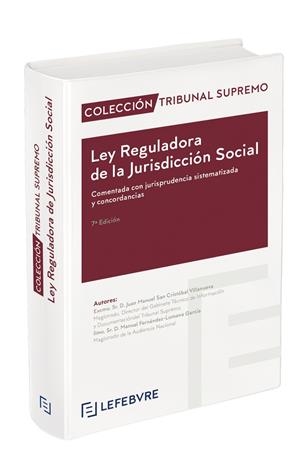 LEY REGULADORA DE LA JURISDICCIÓN SOCIAL COMENTADA 7ª EDC. | 9788418899072 | LEFEBVRE-EL DERECHO