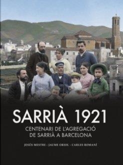 SARRIÀ 1921 | 9788418243721 | MESTRE, JESÚS / ROMANÍ, CARLES / ORIOL, JAUME