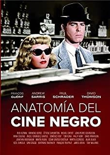 ANATOMÍA DEL CINE NEGRO | 9788412438178 | VARIOS AUTORES