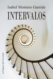 INTERVALOS | 9788417395377 | MONTERO GARRIDO, ISABEL