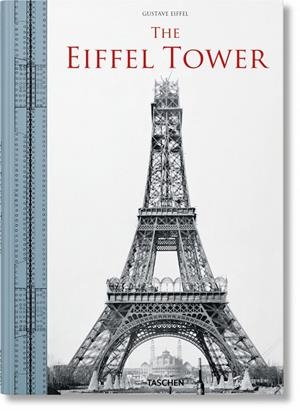 EIFFEL TOWER, THE | 9783836584418 | LEMOINE, BERTRAND