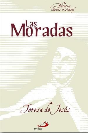 MORADAS, LAS | 9788428530606 | DE JESÚS, SANTA TERESA