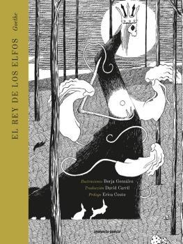 REY DE LOS ELFOS, EL | 9788412354140 | VON GOETHE, JOHANN WOLFGANG