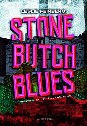 STONE BUTCH BLUES | 9788409296163 | FEINBERG, LESLIE