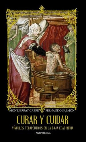 CURAR Y CUIDAR | 9788409309610 | CABRE I PAIRET, MONTSERRAT / SALMON MUÑIZ, F.