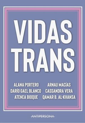 VIDAS TRANS | 9788409124497 | VARIOS AUTORES