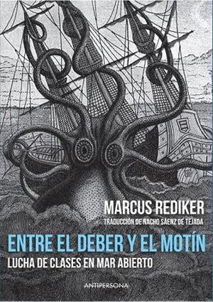 ENTRE EL DEBER Y EL MOTIN | 9788409163977 | REDIKER, MARCUS