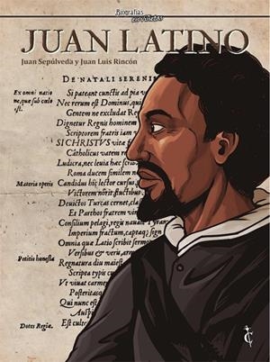 JUAN LATINO | 9788409356157 | SEPULVEDA, JUAN / RINCON, JUAN LUIS