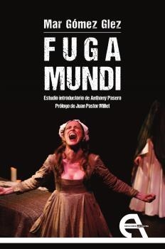 FUGA MUNDI | 9788418119446 | GOMEZ, MAR